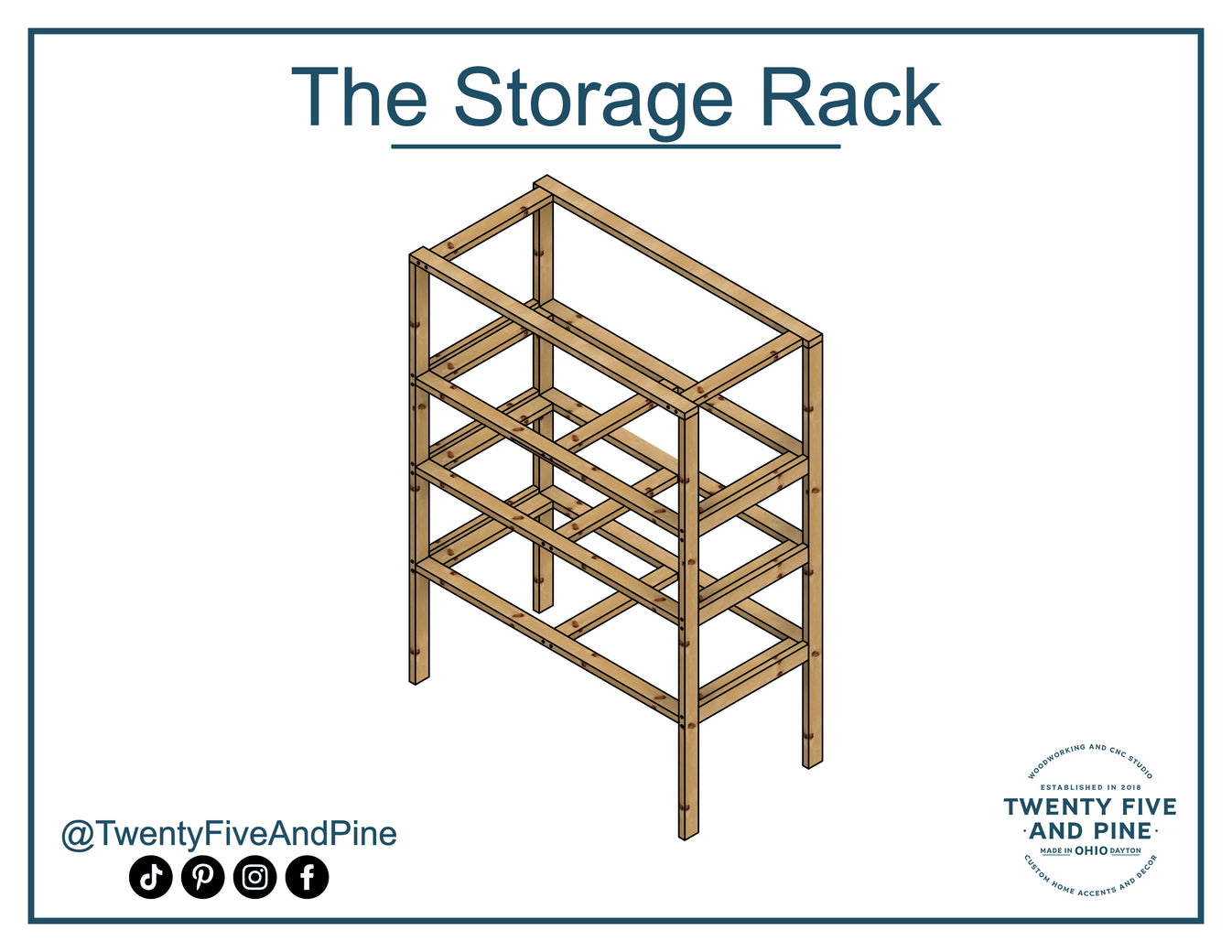 Storage Rack Plans – Twenty Five and Pine