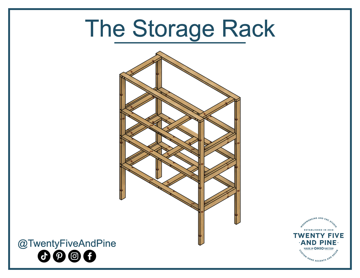 Storage Rack Plans – Twenty Five and Pine